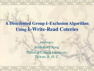 A Distributed Group k -Exclusion Algorithm Using k -Write-Read Coteries