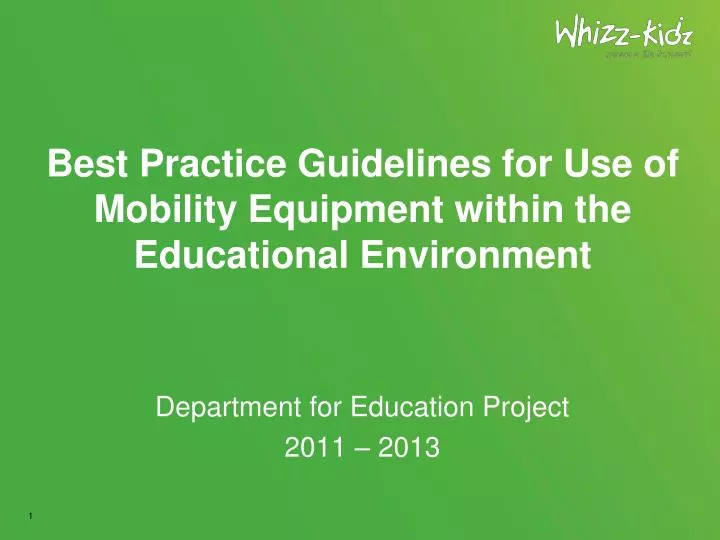 best practice guidelines for use of mobility equipment within the educational environment