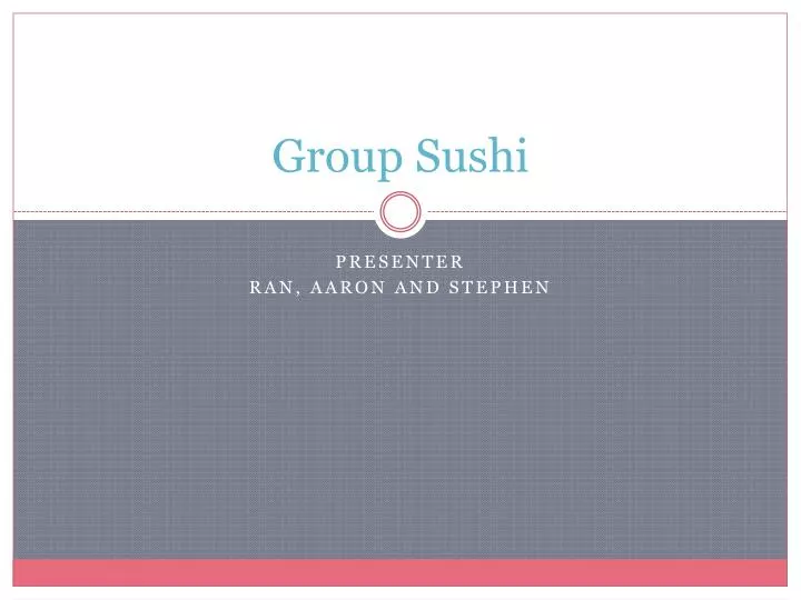group sushi