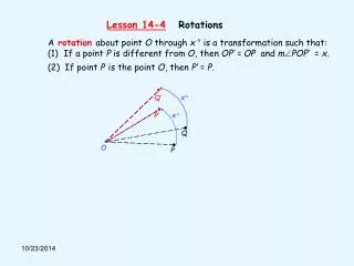 A rotation about point O through x ° is a transformation such that: