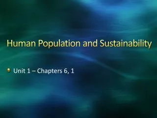 Human Population and Sustainability