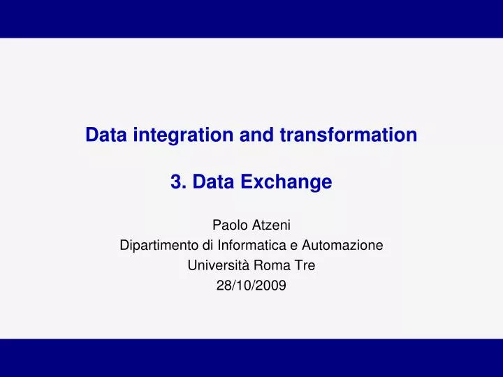 data integration and transformation 3 data exchange