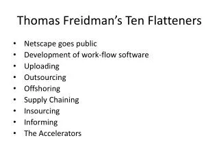 Thomas Freidman’s Ten Flatteners