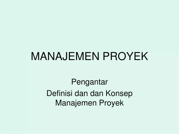 manajemen proyek