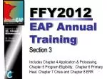 FFY2012 EAP Annual Training Section 3 - slide 1