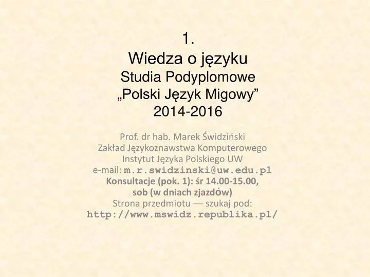 1 wiedza o j zyku studia podyplomowe polski j zyk migowy 2014 2016
