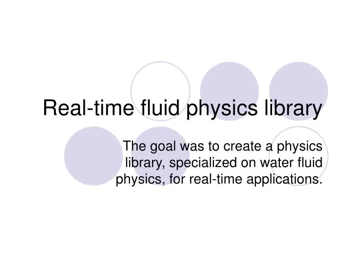 real time fluid physics library