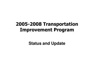 2005-2008 Transportation Improvement Program