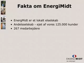 Fakta om EnergiMidt