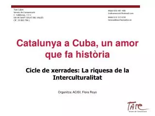 Catalunya a Cuba, un amor que fa història