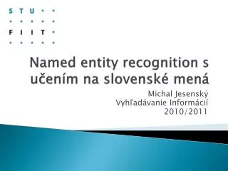 Named entity recognition s učením na slovenské mená