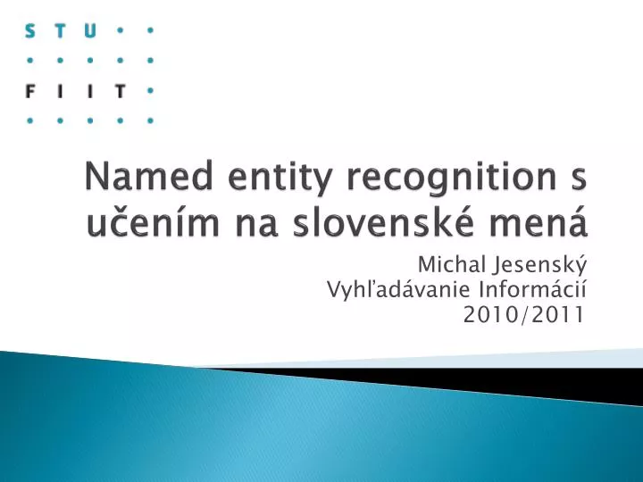 named entity recognition s u en m na slovensk men