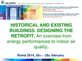 Roma 2014, 26 th – 28 th february
