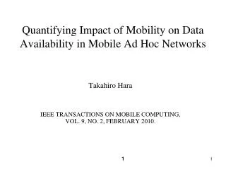 Quantifying Impact of Mobility on Data Availability in Mobile Ad Hoc Networks