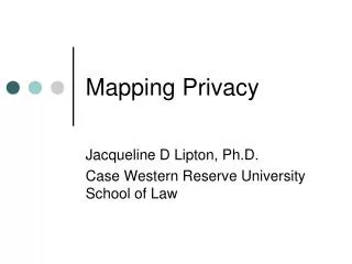Mapping Privacy