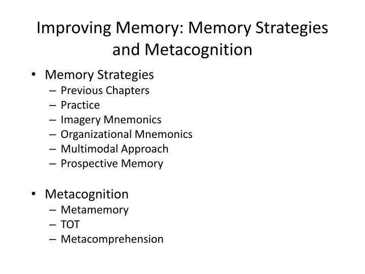 improving memory memory strategies and metacognition