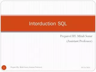 Intorduction 	SQL