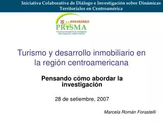 Turismo y desarrollo inmobiliario en la región centroamericana