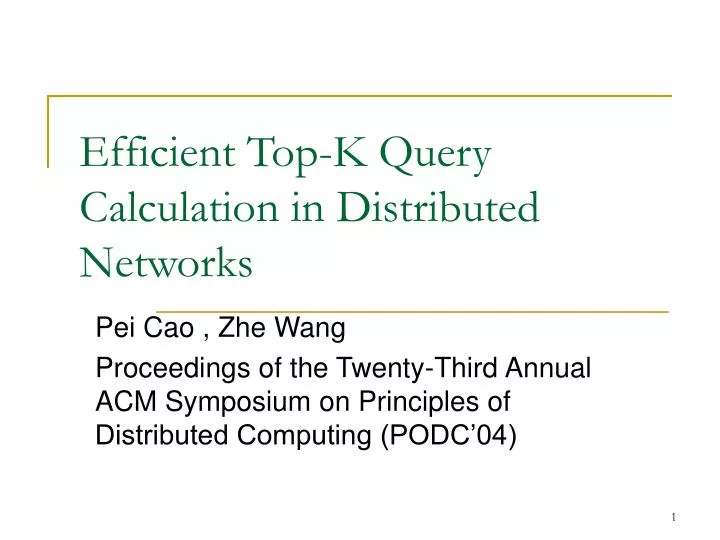 efficient top k query calculation in distributed networks