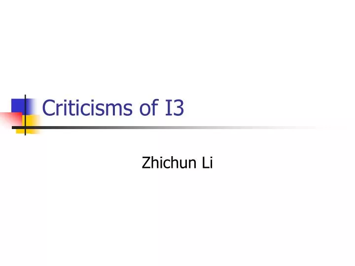 criticisms of i3