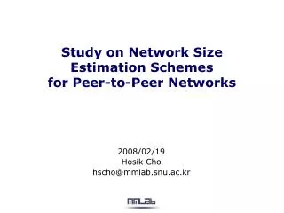 Study on Network Size Estimation Schemes for Peer-to-Peer Networks
