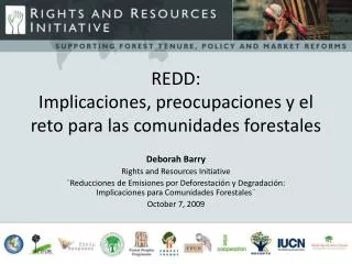 REDD: Implicaciones, preocupaciones y el reto para las comunidades forestales