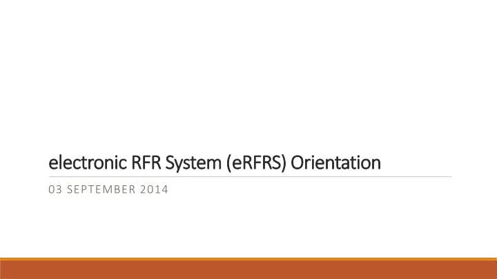 electronic rfr system erfrs orientation