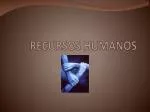 RECURSOS HUMANOS - slide 1
