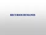 RECURSOS HUMANOS - slide 1