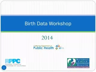 Birth Data Workshop