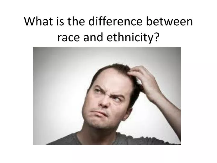 what is the difference between race and ethnicity