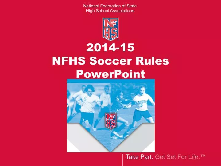 2014 15 nfhs soccer rules powerpoint