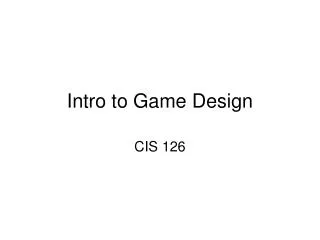 Intro to Game Design