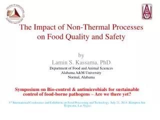The Impact of Non-Thermal Processes on Food Quality and Safety