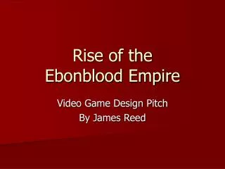 Rise of the Ebonblood Empire