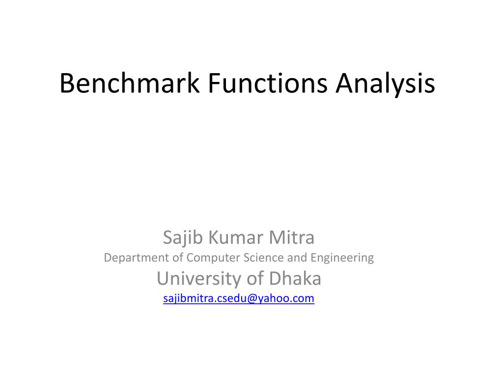 PPT - Benchmark Functions Analysis PowerPoint Presentation, free ...