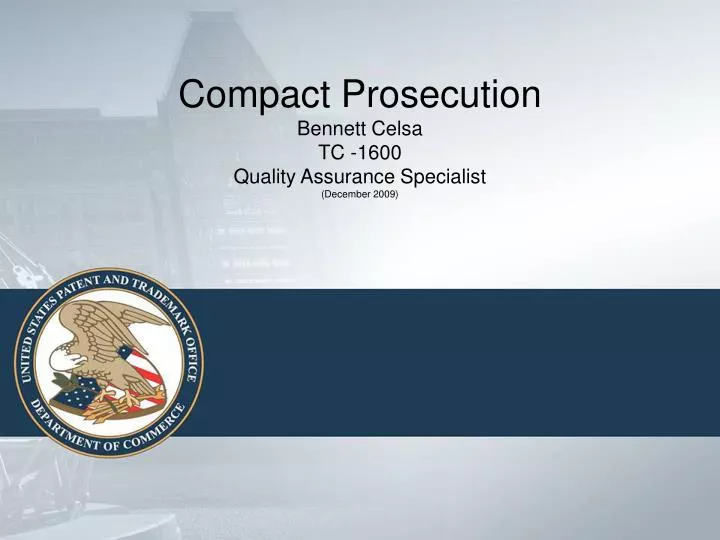 compact prosecution bennett celsa tc 1600 quality assurance specialist december 2009