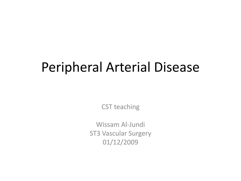 PPT - Peripheral Arterial Disease PowerPoint Presentation, free ...