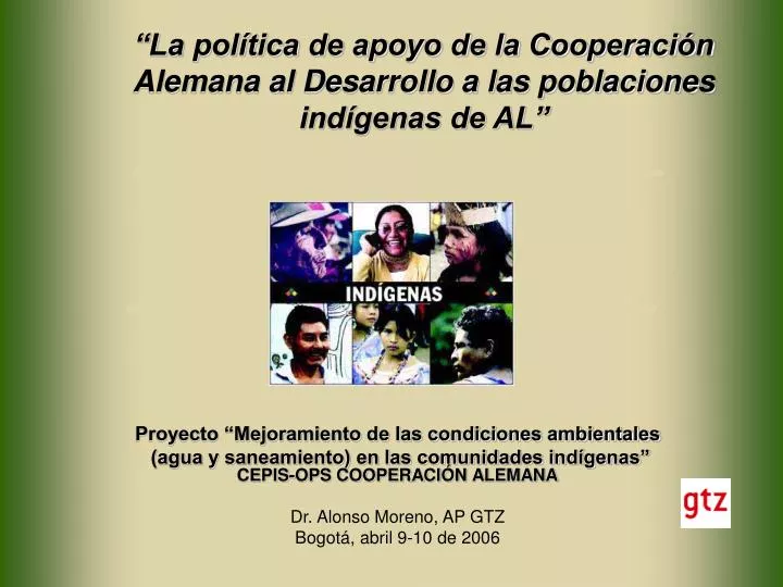 la pol tica de apoyo de la cooperaci n alemana al desarrollo a las poblaciones ind genas de al