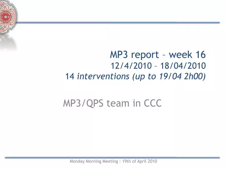 mp3 report week 16 12 4 2010 18 04 2010 14 interventions up to 19 04 2h00