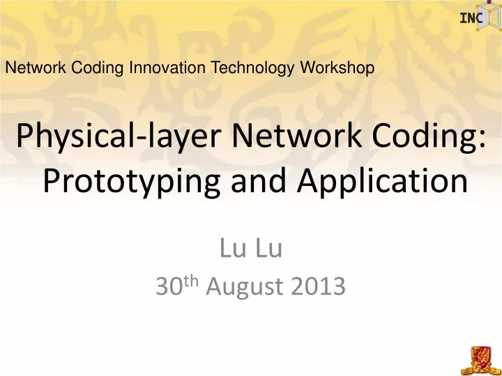 physical layer network coding prototyping and application