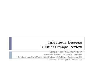 Infectious Disease Clinical Image Review