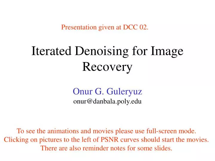 iterated denoising for image recovery