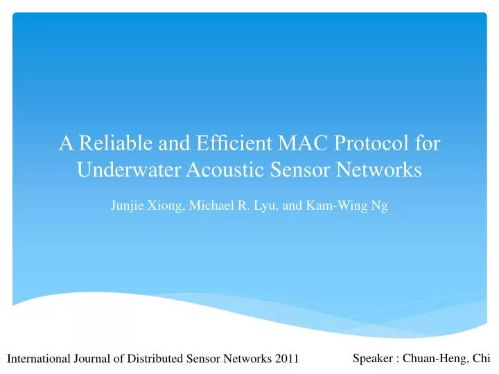 a reliable and ef cient mac protocol for underwater acoustic sensor networks