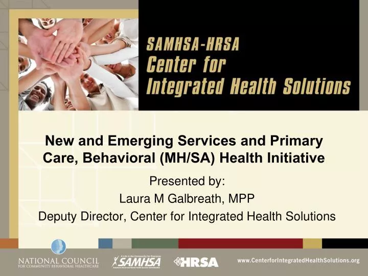 new and emerging services and primary care behavioral mh sa health initiative