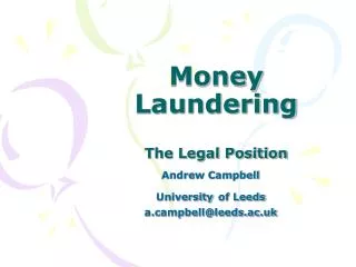 Money Laundering The Legal Position