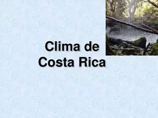 Clima de Costa Rica