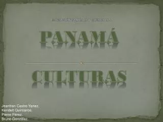 PANAMÁ CULTURAS