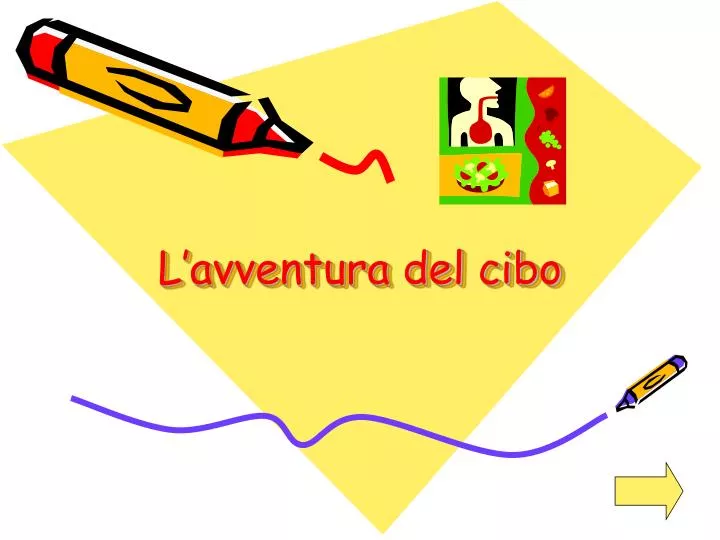 l avventura del cibo