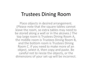 Trustees Dining Room